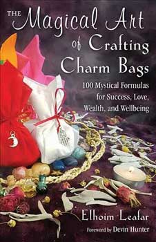 BMAGART.jpg Magical Art of Crafting Charm Bags by Elhoim Leafar