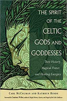 BSPICEL.jpg Spirit of the Celtic Gods & Goddesses by McColman & Hinds