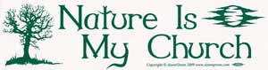 EBNAT.jpg Nature is my Church bumper sticker